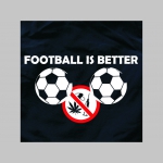 Football is better than Drugs!  - plavky s motívom - plavkové pánske kraťasy s pohodlnou gumou v páse a šnúrkou na dotiahnutie vhodné aj ako klasické kraťasy na voľný čas